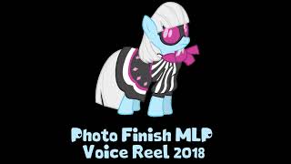 Photo Finish MLP Voice Reel 2018 [upl. by Nollid]