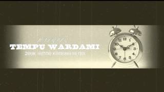 Tempu Wardami  NSTYPLY ZoukRitmo Kombina Remix [upl. by Cutler]