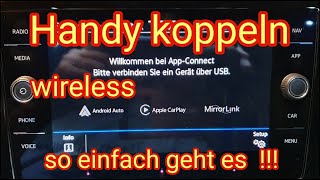 Wireless App Connect  Android Auto amp Apple Carplay  Handy koppeln VW Volkswagen Seat amp Skoda [upl. by Giraldo]