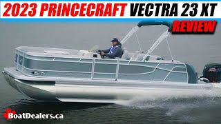 2023 Princecraft Vectra 23 XT pontoon boatreview [upl. by Tibbetts804]