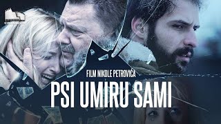 Film Psi Umiru Sami  Filmovi i Serije 4k [upl. by Bobbee]