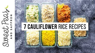 How to Make Cauliflower Rice  SEVEN flavors [upl. by Graff752]