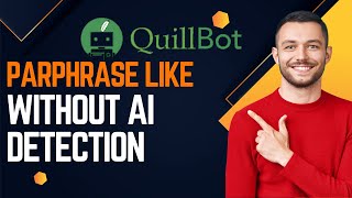 How To Paraphrase On Quillbot Do That AI Could Not Detect  Updated Method [upl. by Mildrid]