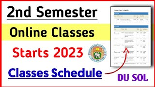 SOL Second Semester Online Classes Starts 2023  SOL 2nd Semester online classes schedule 2023 [upl. by Nylssej301]