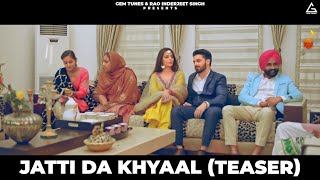 Jatti Da Khyaal Teaser  Jimmy Kaler  Tanvi Nagi  Punjabi Song [upl. by Corene]