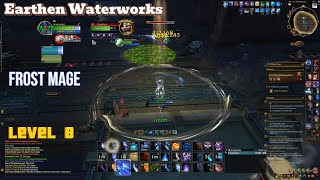 Frost Mage  Earthen Waterworks Level 8 [upl. by Luebke]