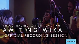 Awit ng Wika  Official Recording Session Restored  Chloe Nadine Airich Feat Ram  COF Studios [upl. by Staffan245]