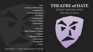 THEATRE OF HATE  12052012  WestWorld Weekend X The Box Crewe UK AUDIO ONLY [upl. by Swanson]