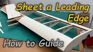 How to Sheet a Leading Edge amp add Cap Strips  Balsa Plane Building [upl. by Seidel]