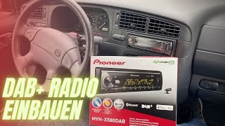 VW Golf 3 GL  Umbau auf DAB Bluetooth Radio mit Freisprecheinrichtung  Pioneer MVHX580DAB [upl. by Wu725]