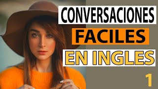 DIÁLOGOS básicos para tener CONVERSACIONES en inglés ESPAÑOL Y INGLES [upl. by Hillard]