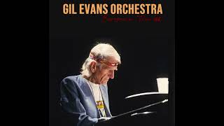 Eleven  Gil Evans Orchestra Danny Gottlieb Hiram Bullock Mark Egan Delmar Brown 1986 [upl. by Hymie753]