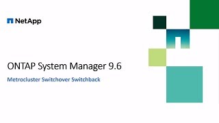 Perform MetroCluster Switchover Switchback in few clicks  ONTAP System Manager 96 [upl. by Ennael]