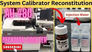 System Calibrator Reconstitution preparation  AU 480  medicallabtechnologysajal6903 [upl. by Murton]