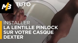 Tuto  Installer la lentille Pinlock sur votre casque Dexter [upl. by Eleon]