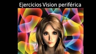 Ejercicios para practicar la vision periferica y ver el aura [upl. by Onavlis]