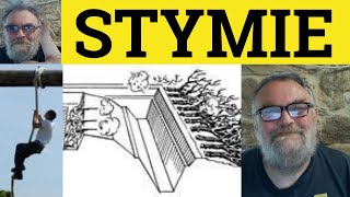 🔵 Define Stymie  Stymie Defined  Stymied Explained  Vocabulary Builder ESL British Pronunciation [upl. by Ttelracs]