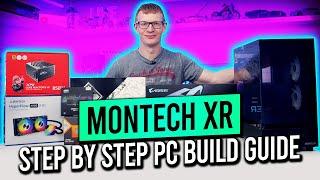 Montech XR Build  Step by Step Guide [upl. by Nuahc]