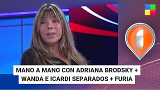 Adriana Brodsky  Wanda e Icardi divorciados  Furia  Intrusos  Programa completo 972024 [upl. by Three]