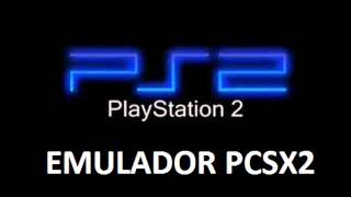 Emulador PS2 PCSX2 Optimizado rendimiento óptimo MEGA 2013 [upl. by Kalagher]