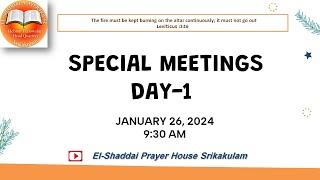 SPECIAL MEETINGS  26012024  DAY1  MORNING SESSION  ELSHADDAI PRAYER HOUSE [upl. by Ardeen]