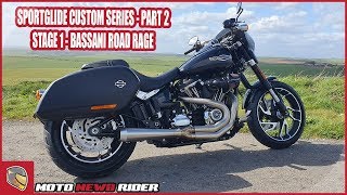 2019 Sport Glide Stage 1 Bassani Road Rage Custom Series  Part 2 [upl. by Airetnahs]