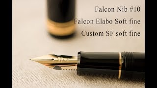 comparativa stilografica Pilot Falcon SEF vs Custom FA vs Custom 743 SF [upl. by Auqinihs187]