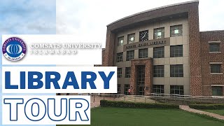 COMSATS University Islamabad campus Library Tour [upl. by Eelinnej]