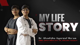 MY LIFE STORY  Dr Akanksha Agarwal Maam  Etoosindia [upl. by Inaniel]