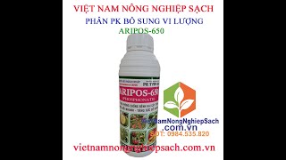 ARIPOS 650–CHUYÊN TRỪ BỆNH XÌ MỦ THÁN THƯ0776755793thuốcbảovệthựcvậtvnnutthanximu drplantvn [upl. by Huskamp]