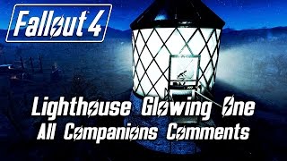 Fallout 4  Lighthouse lit up by a Glowing One  All Companions Comments [upl. by Ayisan]