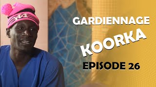 GARDiENNAGE KOORKA SAISON 2 EPISODE 26 [upl. by Nosna]