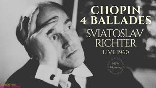 Chopin  4 Ballades Centurys recording Sviatoslav Richter Live 1960 [upl. by Pich]