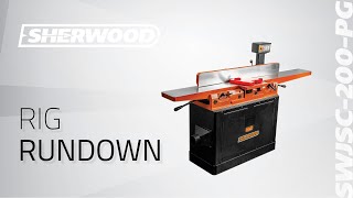 Rig Rundown  Sherwoods 8inch Parallelogram Jointer with Spiral Cutter Head [upl. by Tiffanle]