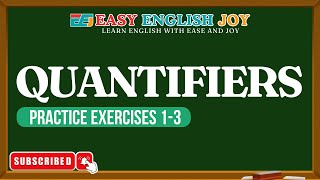 Quantifiers Practice Exercises 13 [upl. by Hefter]