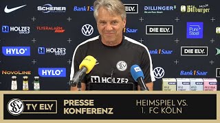 TV Elv  Pressekonferenz  SV Elversberg vs 1 FC Köln  100824 [upl. by Ermentrude]