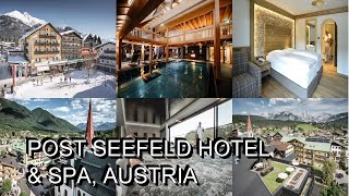 Post Seefeld Hotel amp SPA Austria [upl. by Votaw828]