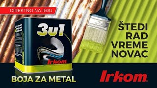 Zaštita i farbanje metala  IRKOM 3u1 boja za metal [upl. by Calbert976]