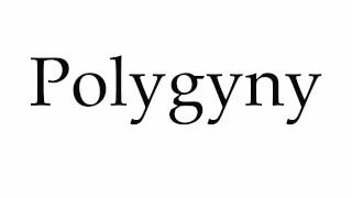 How to Pronounce Polygyny [upl. by Ahsla622]