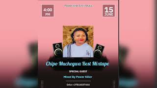 Chipo Muchegwa Best MixtapeMixed by Power Killer [upl. by Awad23]