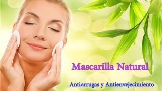 Mascarilla Antiarrugas y antienvejecimiento  Por Alicia Borchardt [upl. by Aggappora449]