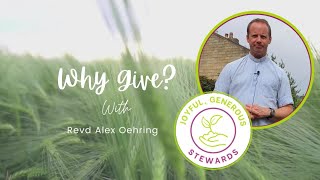 Why give With Revd Alex Oehring [upl. by Yntrok293]