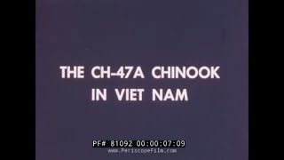 CH47A CHINOOK HELICOPTER IN VIETNAM 1st CAVALRY DIVISION 81092 [upl. by Diskson]