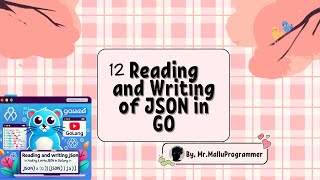 Reading and Writing JSON in Golang Malayalam Tutorial [upl. by Karp]