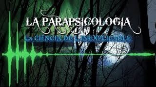 Las 10 Ramas más importantes de la ParapsicologíaCiencia del Saber [upl. by Anit15]