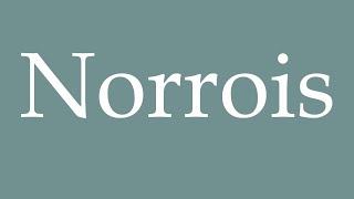 How to Pronounce Norrois Norse Correctly in French [upl. by Micah247]