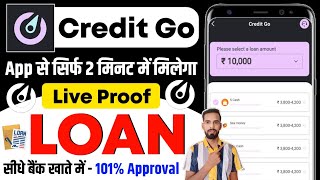 credit Go Loan App  Credit Go Loan App Real or Fake  Credit Go Se Loan Kaise Le  Credit Go Review [upl. by Alger]