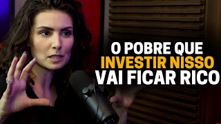 ESSE É O MELHOR INVESTIMENTO PARA FICAR RICO Nathalia Arcuri [upl. by Eb]