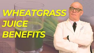 The Incredible Benefits Of Wheatgrass Juice For Your Health [upl. by Rexana]