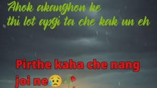 pirthe kaha che hako nang pn ne🥀🥀😭😭Whatapps seatus [upl. by Eldorado]